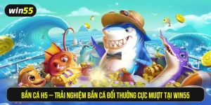 Bắn cá H5