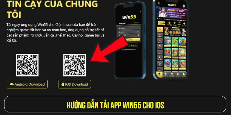 Hướng dẫn tải app Win55 cho IOS