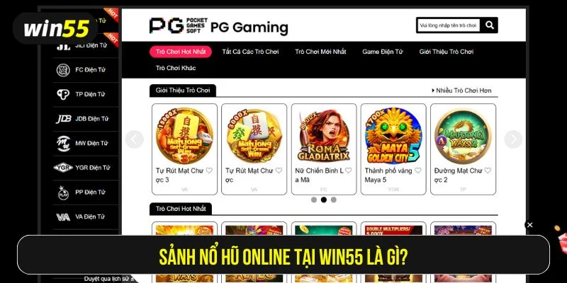 Nổ hũ Win55 được phát triển bởi các nhà cung cấp hàng