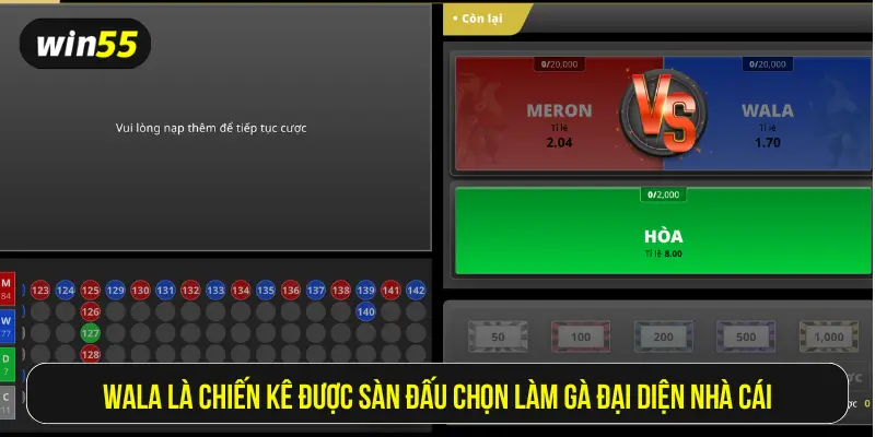 Wala là chiến kê được sàn đấu chọn làm gà đại diện nhà cái