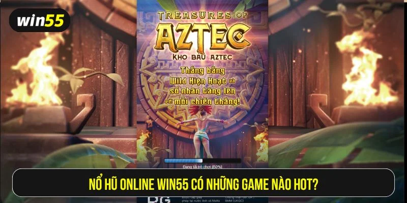 Win55 cung cấp hàng trăm tựa game slot với phong cách độc đáo